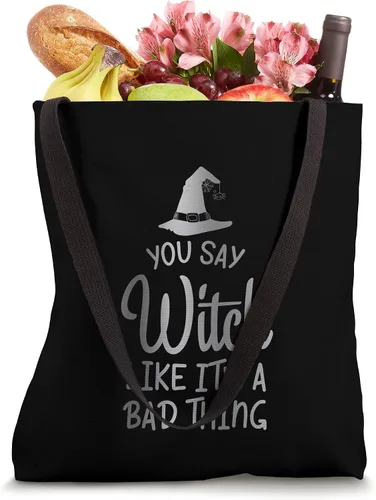 Miniatura 4 de You Say Witch Like Its A Bad Thing - Bolsa de mano con diseño de Halloween Blanco 16 pulgadas