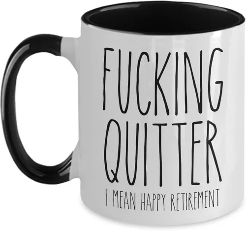 Miniatura 5 de Happy Retirement Mug Fucking Quitter Funny Sarcástico para compañero de trabajo Taza de café de dos tonos