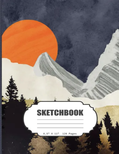 Sketchbook Contemporary Mountain Landscape Sketch Book for Girls, Kids, Teens, Adults Artist NotebookJournal for Drawing, Writing, Sketching or ...