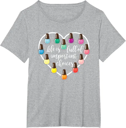 Miniatura 65 de Life Is Full Of Important Choices - Camiseta de regalo para esmalte de uñas