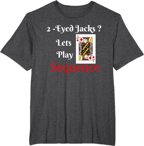 Miniatura 23 de Camiseta divertida con texto en inglés "I Have 2-Eyed Jacks Lets Play A Card Board Game