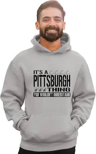 Miniatura 54 de Go All Out Sudadera con capucha It's A Pittsburgh Thing You Wouldn't Understand para hombre y mujer