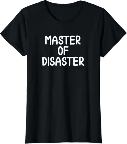 Miniatura 37 de Camiseta divertida con texto en inglés "Master Of Disaster