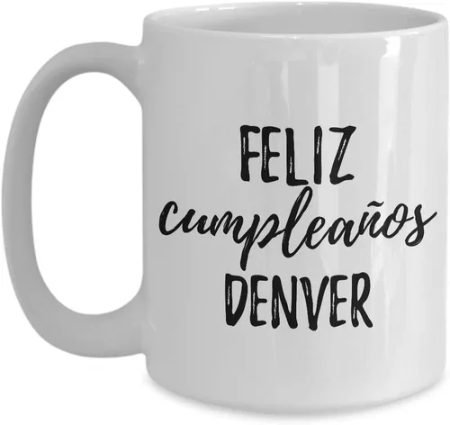 Miniatura 9 de Feliz Cumpleanos Denver Mug Spanish Happy Birthday Personalized Name Gift Coffee Tea Cup 11 oz