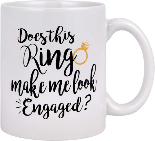 Maustic Divertida taza de café con texto en inglés «Does This Ring Make Me Look Engaged», taza de café divertida para hombres y mujeres, cumpleaños,