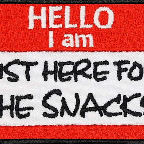 Miniatura 3 de Hello I am .. Parche termoadhesivo "Hello I am just here for snacks" Etiqueta de nombre Parches para todas las telas cita divertida Adhesivo