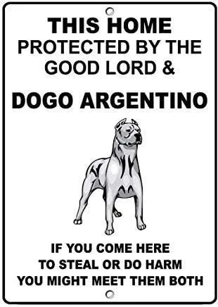 TNND Letrero de advertencia de metal de 8 x 12 pulgadas, letrero de aluminio de Dogo Argentino Dog Home Protegido por Good Lord Placa para patio,