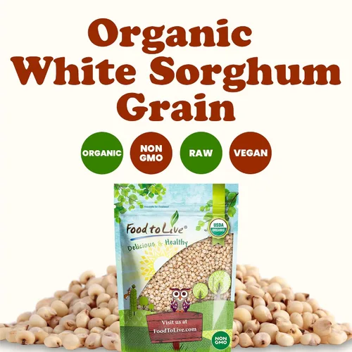 Miniatura 4 de Food to Live Grano orgánico de sorgo blanco de Great Plains, 1.5 libras, granos antiguos enteros. Alto en fibra. Sin OMG. Semillas de milo. Veganas