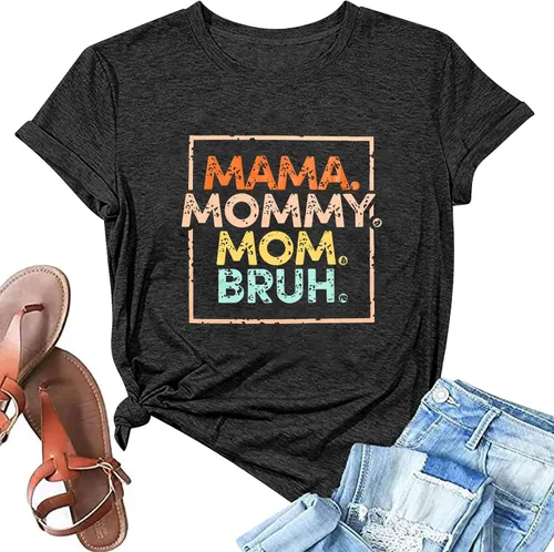 Camisetas para mamá para mujer, camiseta de mamá mamá Bruh, divertida camiseta para mamá y vida, para el día de la madre, camiseta casual de regalo