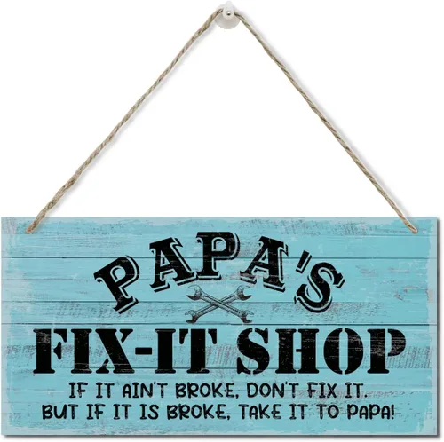 Estilo Vintage "Papá's Fix-It Shop Si No Está Roto, No Lo Reparen. Pero Si Está Roto, Llévenlo A PAPÁ!" Cartel Decorativo, Placa de Madera Impresa,