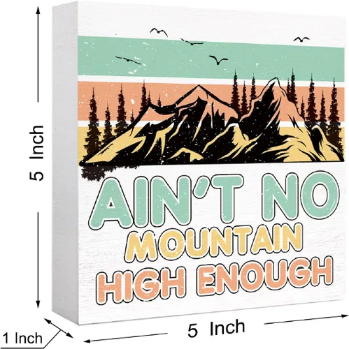 Miniatura 2 de Divertido letrero de madera para acampar con texto en inglés "Ain't No Mountain High Enough Bloque de madera para casa rodante, decoración