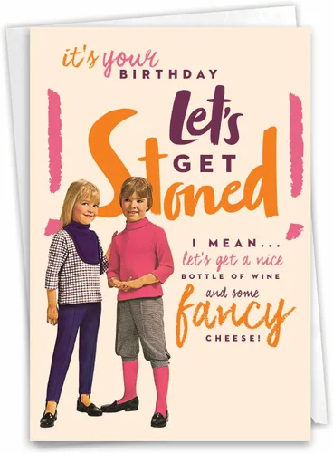 NobleWorks - 1 divertida tarjeta de felicitación de cumpleaños - Tarjeta de cumpleaños atrevida para mujer, humor de papelería - Let's Get Stoned