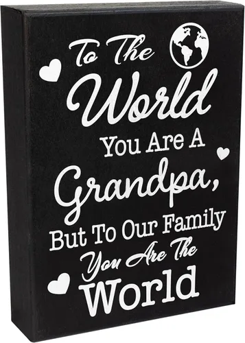 Miniatura 7 de JennyGems Letrero de madera con texto en inglés "To the World You Are a Grandpa But To Our Family You Are the World", decoración de estante