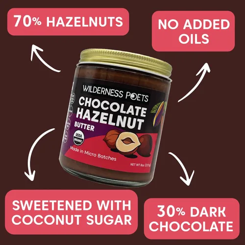 Miniatura 5 de Wilderness Poets, Mantequilla de avellana de chocolate orgánico - (8 onzas) - Sin aceite de palma - Ingredientes simples - 70% avellanas, 30%