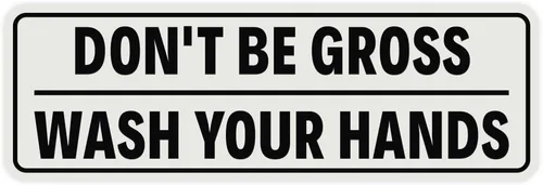Miniatura 11 de Letrero estándar para puerta o pared, diseño de "Don't Be Gross ("Wash Your Hands"), color negro, mediano