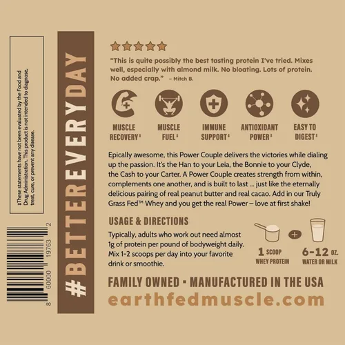 Miniatura 9 de Earth Fed Muscle Power Couple Mantequilla de Maní Chocolate Aislado de Proteína de Suero Verdaderamente Alimentado con Pasto - Certificado NSF. Sin