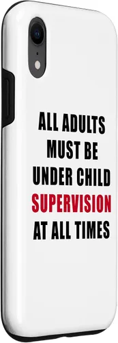 Miniatura 3 de All Adults Must Be Under Child Supervision – Funny Kids Case for iPhone XR