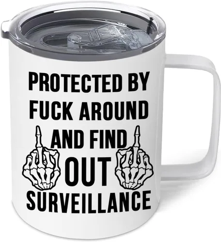 Protected by fuck around and Find Out Surveillance - Taza de café aislada de acero inoxidable con asa y tapa, tazas de café, taza de viaje,