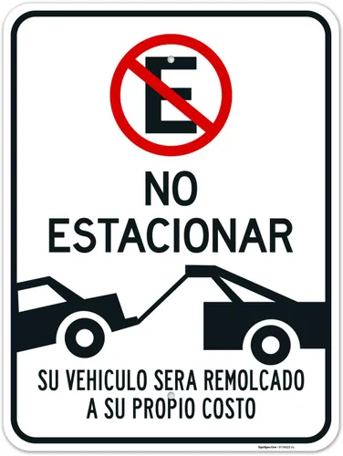 Miniatura 10 de Letrero español con texto en inglés «Do Not Parking Vehicle Will Be Towed Away at Owner Expense», 10 x 14 pulgadas, aluminio 040, resistente a