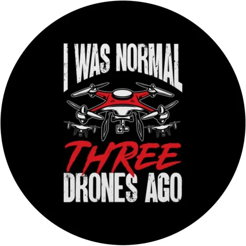 Miniatura 3 de I Was Normal Three Drones Ago Drone Pilot FPV Quadcopter UAV PopSockets Swappable PopGrip