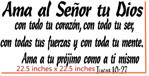 Miniatura 5 de Lucas 10:27, 11"x22" Vinilo por Pared, Ama Al Señor Tu Dios Con Todo Tu Corazón, Con Todo Tu Ser, Con Todas Tus Fuerzas Y Con Toda Tu Mente, Ama a