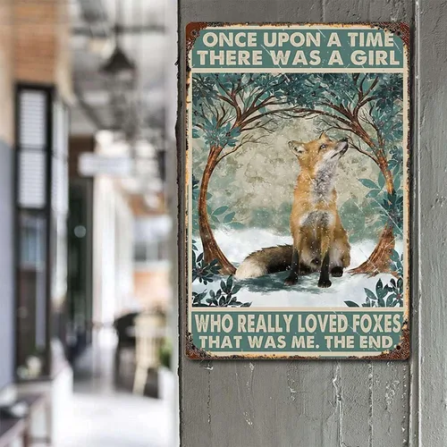 Miniatura 3 de TRITXIY Póster de Foxes, Once Upon A Time There was a Girl Who Really Loved Foxes, amante de los zorros, letrero retro de hojalata vintage, carteles
