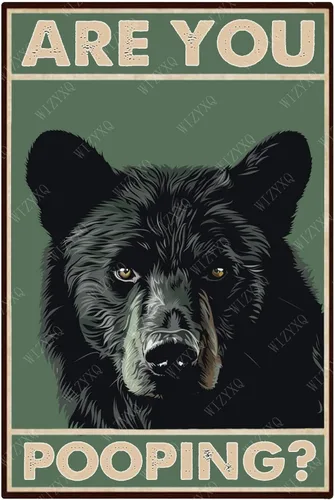 Letreros de metal ¿Estás haciendo caca Oso negro vintage, letrero de lata para decoración de pared de baño, apartamento, hogar, 12 x 8 pulgadas