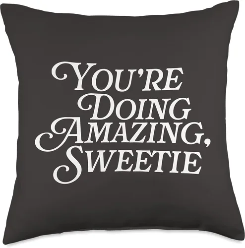 Miniatura 5 de You're Doing Amazing Sweetie Meme Funny Saying Mom You're Doing Amazing Sweetie Pop Culture - Cojín para ventilador de TV (16.0 x 16.0 in)