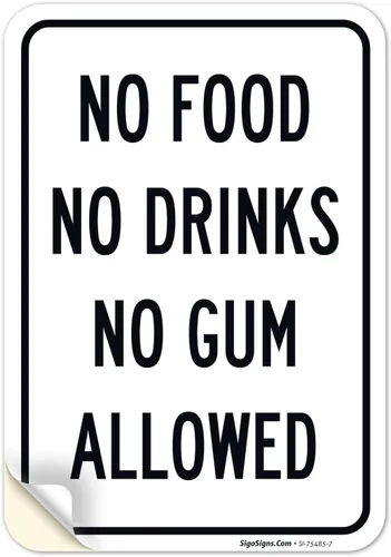 Cartel de "No Food No Drinks No Gum Allowed", 10 x 7 pulgadas, calcomanías de vinilo de 4 mil, resistentes a la intemperie, fabricadas en Estados