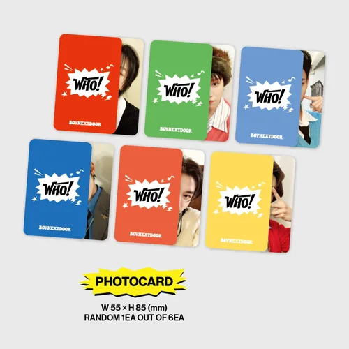 Miniatura 6 de BOYNEXTDOOR - 1ER ÁLBUM SENCILLO [WHO!] (Weverse Albums Ver.) Caja exterior + Tarjeta de intercambio + Tarjeta QR + Tarjeta fotográfica + 3 Tarjetas