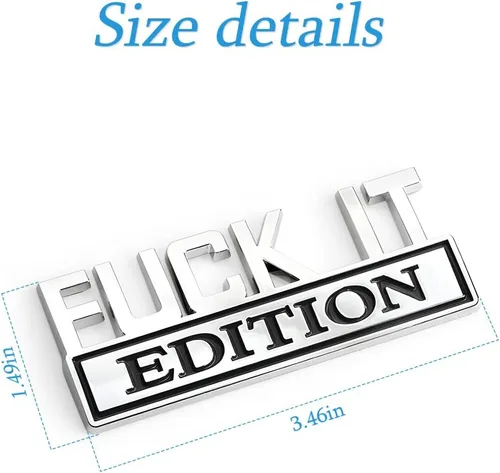 Miniatura 2 de Fuck IT Edition Emblema para automóvil, calcomanías 3D para parachoques de auto, calcomanía decorativa de insignia genial para hombres y mujeres
