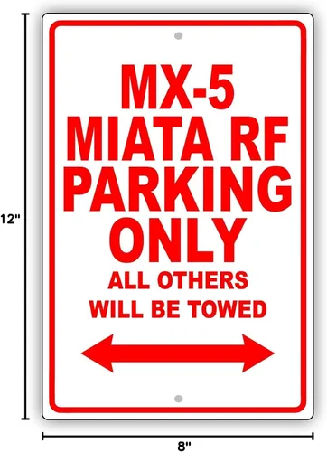 Miniatura 2 de Afterprints Mazda MX-5 Miata RF Parking Only All Others Will Be Towed, ridícula, divertida y novedosa placa de aluminio para garaje de 8 x 12