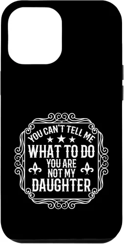 Miniatura 25 de You're Not My Daughters Funny Sayings for Parents Jokes Case for iPhone XR