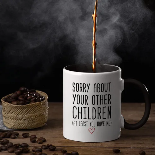 Miniatura 8 de Veracco Taza de café divertida para mamá o papá, taza de regalo con texto en inglés «Sorry About Your Other Children», taza de cerámica para el día