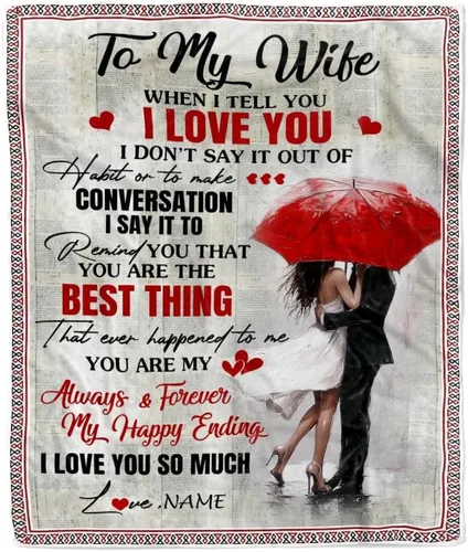 Manta personalizada con texto en inglés «To My Wife from Husband When I Tell You I Love You Wife», manta de forro polar personalizada para