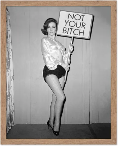 Miniatura 62 de Poster Master Póster de Not Your Bitch – Impresión feminista – Arte de fotografía – Arte de empoderamiento de la mujer – Regalo para hombres