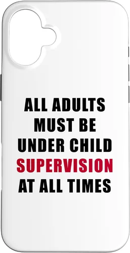 Miniatura 22 de All Adults Must Be Under Child Supervision – Funny Kids Case for iPhone XR
