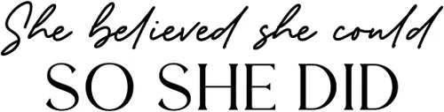 Miniatura 4 de Calcomanía de vinilo para pared, diseño con texto en inglés «She Believed She Could So She Did», 6.5 x 25 pulgadas, calcomanía inspiradora de moda