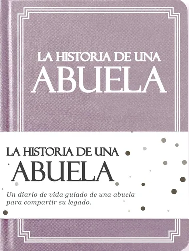 Abuela, comparte tu historia conmigo (Tapa dura): 250+ Preguntas, Libro de recuerdos y memorias, Regalo para abuela de nietos, Día de la Madre,