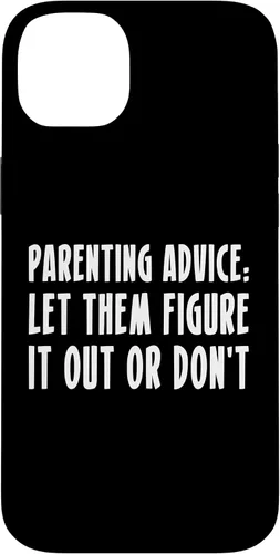 Miniatura 15 de Parenting Advice: Let Them Figure It Out Or Dont Case for iPhone 16