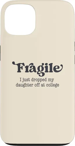 Miniatura 7 de Frágil - Carcasa para iPhone 16 con texto en inglés "I Just Ddrops My Daughter Off at College Parents