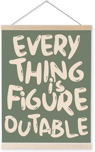 YQDEJ Everything is Figureoutable Póster de Arte de Pared Inspiracional con Marco Colgante, Decoración de Pared de Afirmaciones Positivas, Arte de