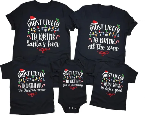 Most Likely to Christmas Shirts - Family Matching Christmas Shirts - Funny Holiday Graphic T-Shirt for Men & Women Black