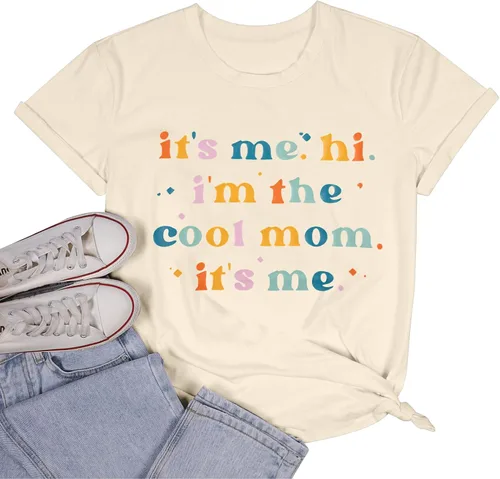 Miniatura 3 de Camiseta casual con texto en inglés "It's Me,Hi,I'm The Cool Mom,It's Me" para mujer