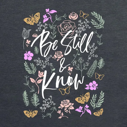 Miniatura 3 de Camiseta divertida con estampado floral para mujer con texto en inglés Be Still Know
