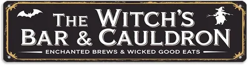 Letrero de metal con texto en inglés "The Witch's Bar & Cauldron", 16 x 4 pulgadas, letrero de arte vintage de Halloween para el hogar, cocina,