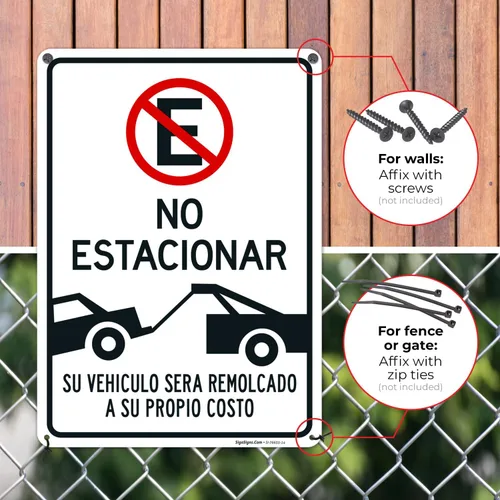 Miniatura 4 de Letrero español con texto en inglés «Do Not Parking Vehicle Will Be Towed Away at Owner Expense», 10 x 14 pulgadas, aluminio 040, resistente a