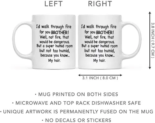 Miniatura 2 de DQG CVT Funny Brother Gifts - Taza de café con texto en inglés "I'd Walk Through Fire For You", taza familiar única, perfecta para cumpleaños