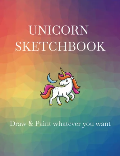 Unicorn Sketchbook | Sketchbook for Painting & Drawing | Profesonal paper | For kids and childrens | 120 pages 8,5 x 11 (Spanish Edition) Tapa