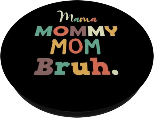 Miniatura 2 de Mamá Mamá Mamá Bruh Día de la Madre PopSockets intercambiables PopGrip